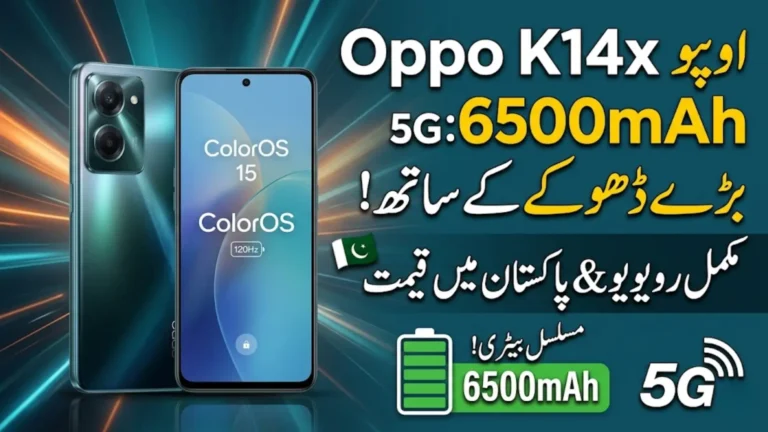 Oppo K14x 5G Price in Pakistan, Full Specs, Features, Battery Life & Performance Review