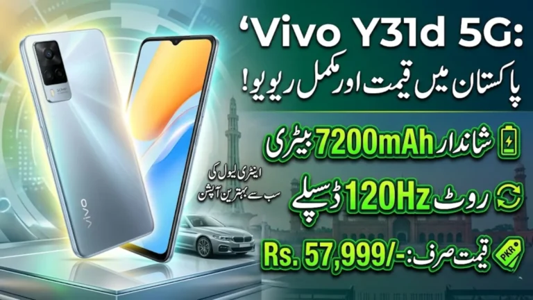 Vivo Y31d 5G Price in Pakistan 2026 – Full Specifications, Battery, Features & Performance Review