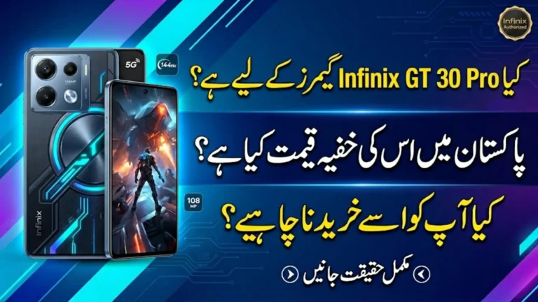 Infinix GT 30 Pro Price in Pakistan 2026: 144Hz AMOLED Display, 108MP Camera and 5500mAh Battery
